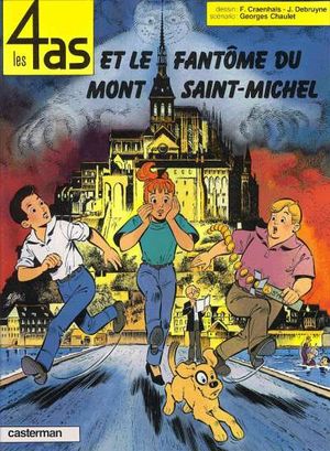 Les 4 As et le Fantôme du mont Saint-Michel - Les 4 As, tome 31