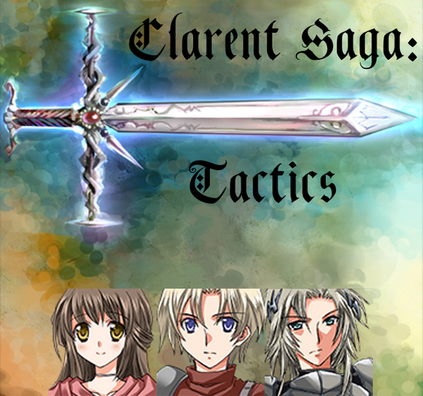 Clarent Saga: Tactics