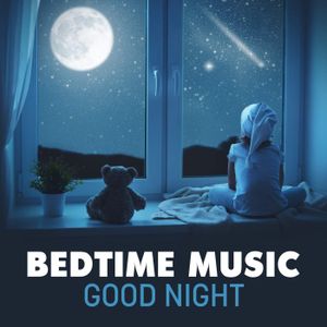 Bedtime Music: Good Night