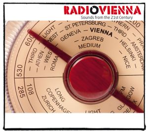 Radio Vienna - Sounds from the 21st Century