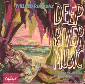 Willard Robison's Deep River Music