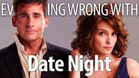 Everything Wrong With Date Night
