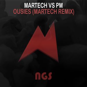 PM - Ousies (Martech Remix) (Single)