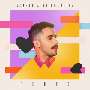 Acabar a brincadeira (Single)