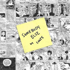 Somebody Else (Single)