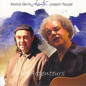 Arpenteurs : Morice Benin chante Joseph Rouzel