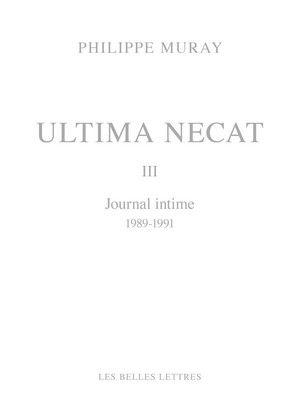 Ultima Necat III - Journal intime (1989-1991)