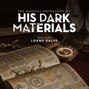 The Musical Anthology Of His Dark Materials: Music from the Television Series (OST)