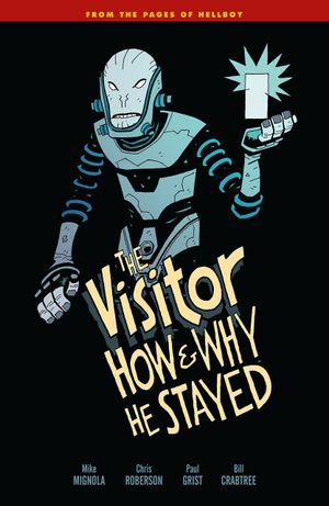 The Visitor : How and Why He Stayed