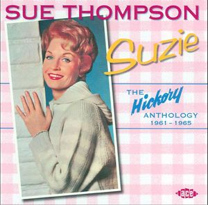 Suzie: The Hickory Anthology 1961-1965