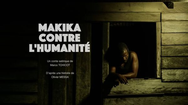 Makika contre l'Humanité