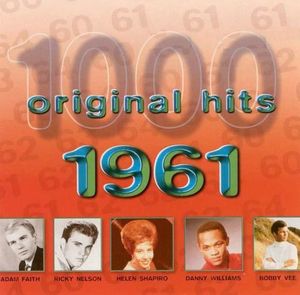 1000 Original Hits: 1961