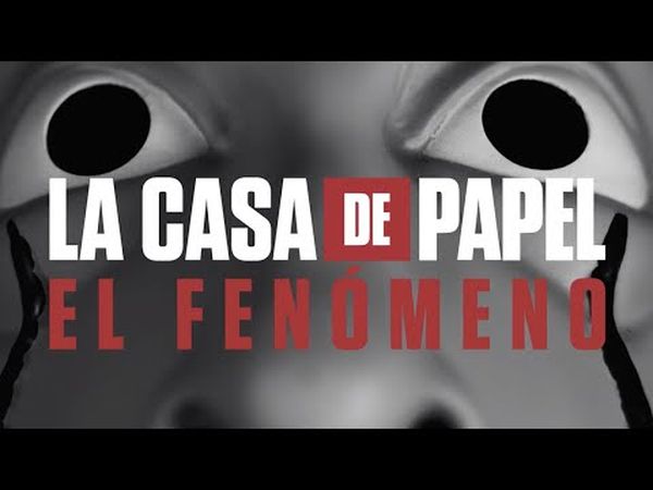 La Casa de Papel : Le Phénomène