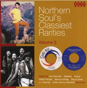 Northern Soul’s Classiest Rarities, Vol. 5