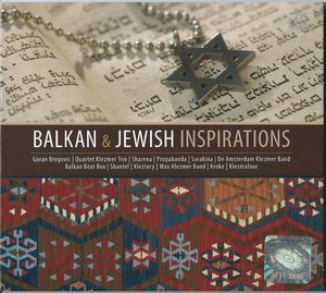 Balkan & Jewish Inspirations