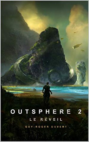 Outsphere 2: Le Réveil