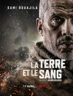 Affiche La Terre et le Sang Affiche La Terre et le Sang