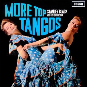 More Top Tangos