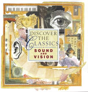Discover the Classics: Sound and Vision