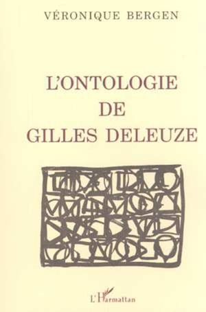 L'Ontologie de Gilles Deleuze
