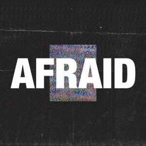 Afraid (Single)