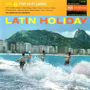 For Hi‐Fi Living, Vol. 6: Latin Holiday