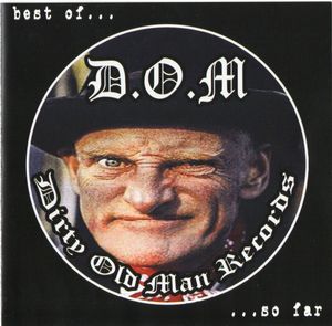 Dirty Old Man Records: Best of, So Far