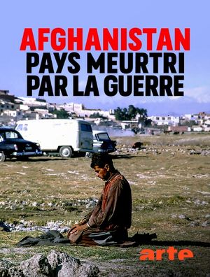Afghanistan - Pays meurtri par la guerre