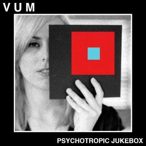 Psychotropic Jukebox