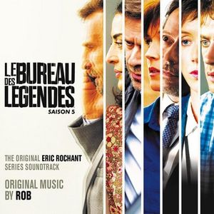 Le Bureau des Légendes - Saison 5 (OST)