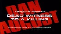 Dead Witness to a Killing