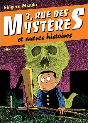 3, rue des Mystères et autres histoires, tome 1