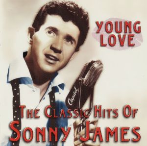 Young Love: The Classic Hits of Sonny James