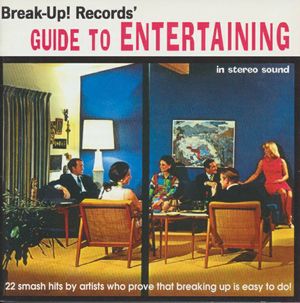 Break Up Records Guide To Entertainment