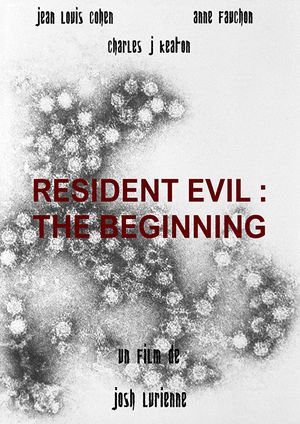 Resident Evil : The Beginning