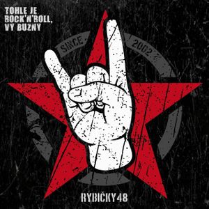 Tohle je Rock'n'roll, Vy buzny!