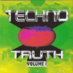 Techno Truth, Volume 1