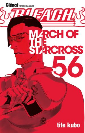 March Of The Starcross - Bleach, tome 56
