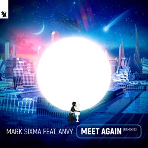 Meet Again (Mark Sixma club mix)