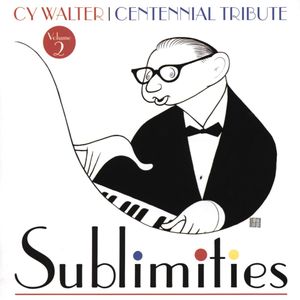 Sublimities - Centennial Tribute Volume 2