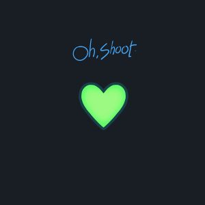 Oh, Shoot. (NT2 Mix) (Single)