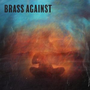 Brass Against (EP)