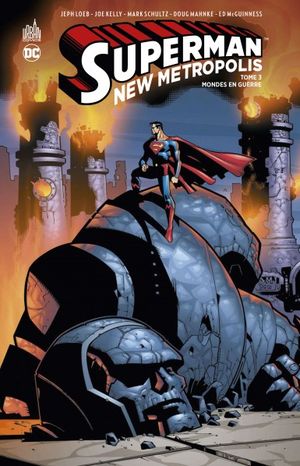 Mondes en guerre - Superman: New Metropolis, tome 3