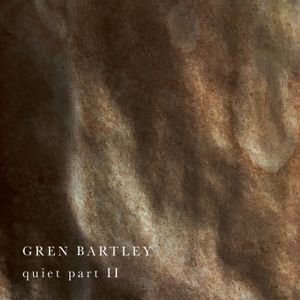 Quiet part II