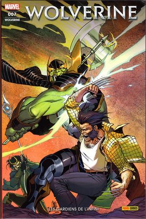 Les gardiens de l'infini - Wolverine (Marvel France 5e série), tome 7
