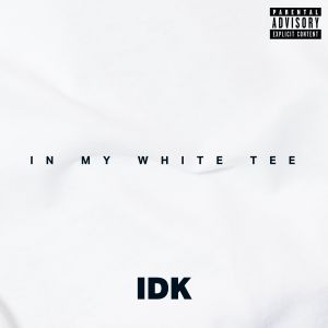 In My White Tee (Single)