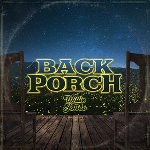 Back Porch (Single)