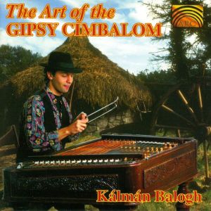 The Art of the Gipsy Cimbalom