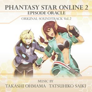 PHANTASY STAR ONLINE 2: EPISODE ORACLE ORIGINAL SOUNDTRACK Vol.2