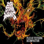Pochette Piles of Festering Decomposition (EP)